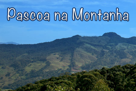 Páscoa na Montanha 2012